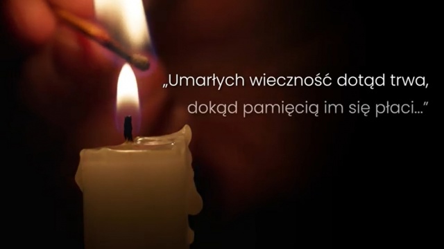 Ku pamięci Tych, którzy odeszli...